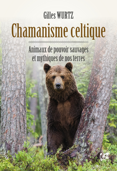 Picture of Chamanisme celtique - Animaux de pouvoir sauvages et mythiques de nos terres