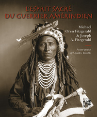 Picture of L'esprit sacré du guerrier amérindien