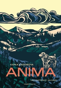 Picture of Anima, une pastorale sauvage