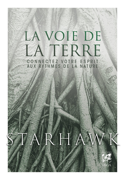 Picture of La Voie de la Terre - Connectez votre esprit aux rythmes de la nature - Livre
