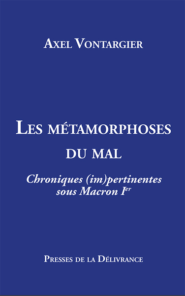 Image de Les métamorphoses du mal