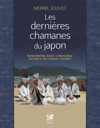 Picture of Les dernières chamanes du Japon - Rencontre avec l'invisible au pays du soleil levant