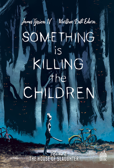 Image de Something is killing the children tome 2