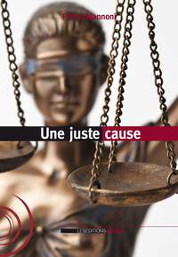 Image de UNE JUSTE CAUSE