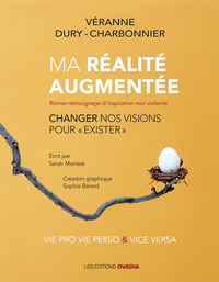 Image de Ma réalité Augmentée - Changer nos visions pour « Exister »
