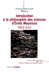 Picture of Introduction à la philosophie des sciences d’Émile Meyerson (1859-1933) L’irrationnalité du réel sel
