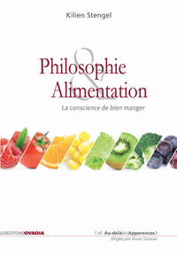 Picture of Philosophie & Alimentation La conscience de bien manger