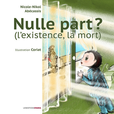 Image de Nulle part? L'Existence - La Mort