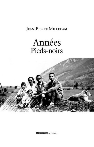 Image de Années Pieds Noirs