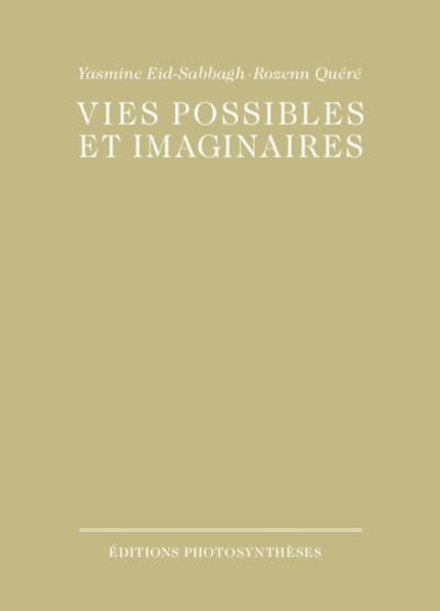 Image de VIES POSSIBLES ET IMAGINAIRES