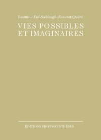 Image de VIES POSSIBLES ET IMAGINAIRES