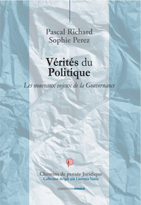 Picture of Vérités du politique - Les nouveaux enjeux de la gouvernance
