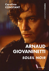 Image de Arnaud GIOVANINETTI : Soleil noir