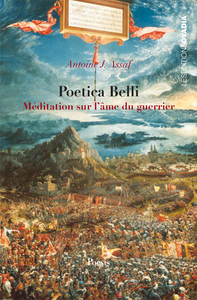 Image de Poetica Belli. Méditations sur l'âme du guerrier