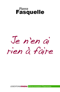 Picture of Je n'en ai rien à faire