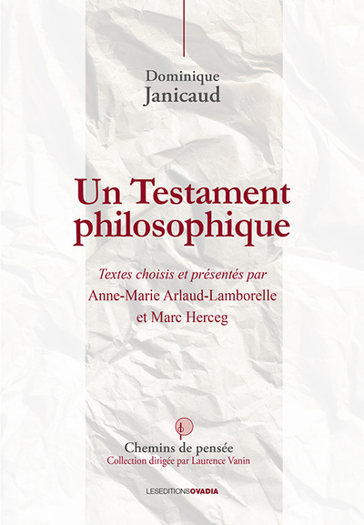 Image de Un testament philosophique - Textes choisis d’Anne-Marie Arlaud-Lamborelle & Marc herceg