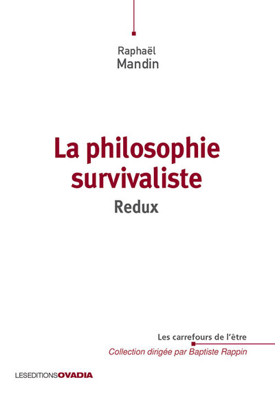 Picture of La philosophie survivaliste REDUX