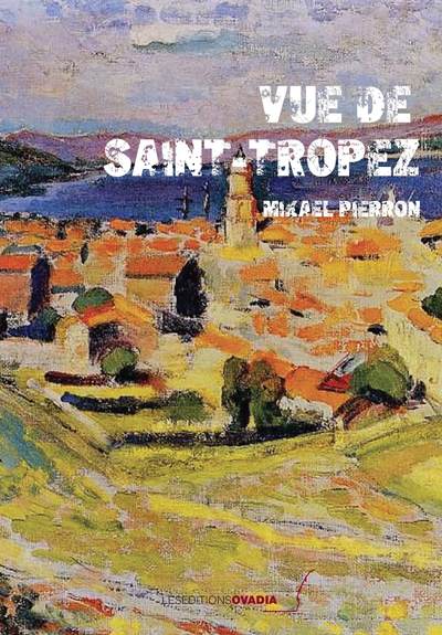 Image de VUE DE SAINT TROPEZ