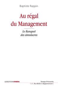 Picture of Au régal du Management - Le banquet des simulacres