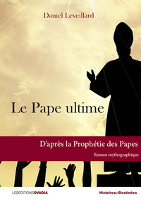 Picture of Le Pape Ultime, Roman mythographique