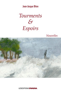 Picture of Tourments et espoirs