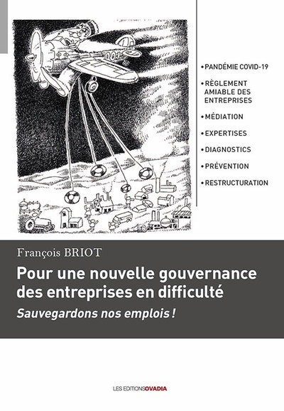 Picture of Pour une nouvelle gouvernance des entreprises en difficulté - Sauvegardons nos emplois !