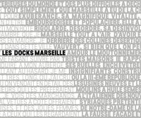 Picture of Les Docks Marseille