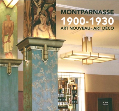 Image de Montparnasse 1900-1930 Art Nouveau Art Déco