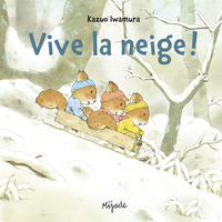 Picture of Vive la neige !