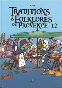 Picture of TRADITIONS ET FOLKLORES DE PROVENCE TOME 2