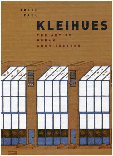 Picture of Josef Paul Kleihues The Art of Urban Architecture /anglais