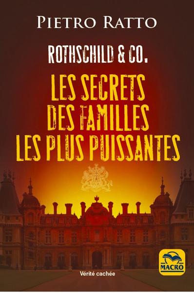 Image de Rothschild et Co. - Les secrets des familles les plus puissantes