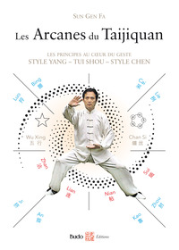 Image de Les arcanes du Taijiquan