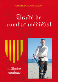 Image de Le traité de combat médiéval