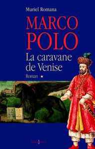 Picture of Marco Polo, t.I : La Caravane de Venise