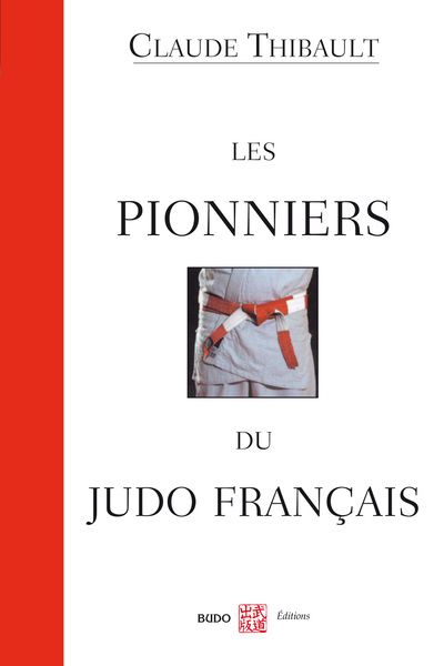 Image de Les pionniers du judo français