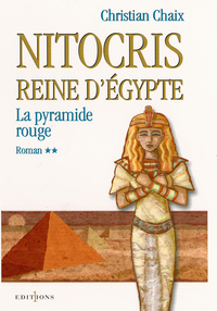 Image de Nitocris, Reine d'Egypte, t.II : La Pyramide Rouge