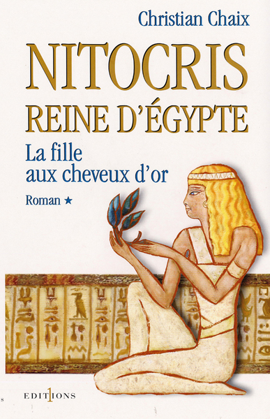 Picture of Nitocris, Reine d'Egypte, t.I : La Fille aux Cheveux d'Or