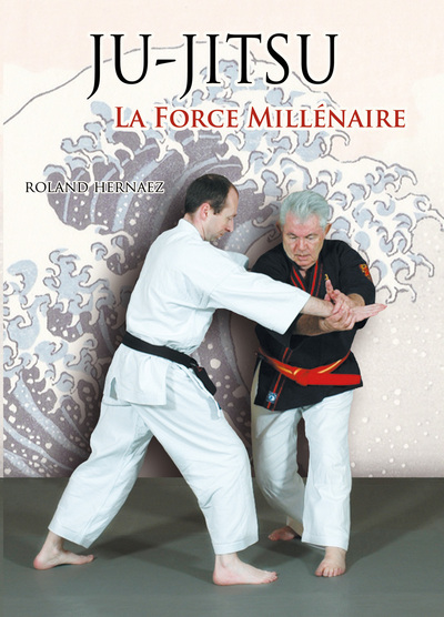 Image de Ju-jitsu, la force millénaire