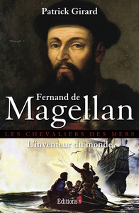 Image de Fernand de Magellan, l'inventeur du monde