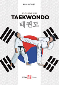 Image de Le guide du taekwondo