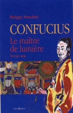 Picture of Confucius - t.II - Le Maître de lumière