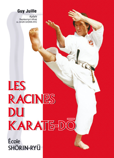 Image de Les racines du karaté-do