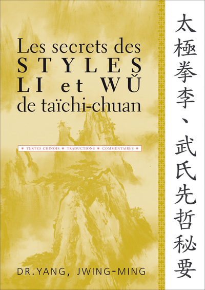 Image de Les secrets des styles li et wu du taichi-chuan