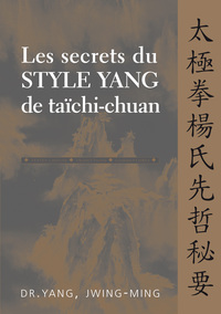 Image de Les secrets du style yang de taichi-chuan