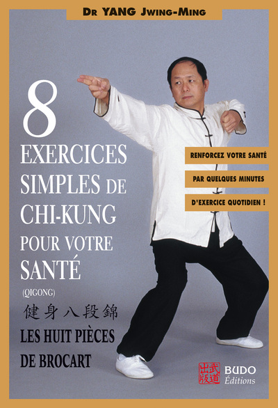 Image de Huit exercices simples de chi-kung