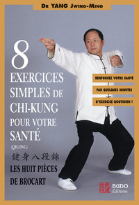 Image de Huit exercices simples de chi-kung
