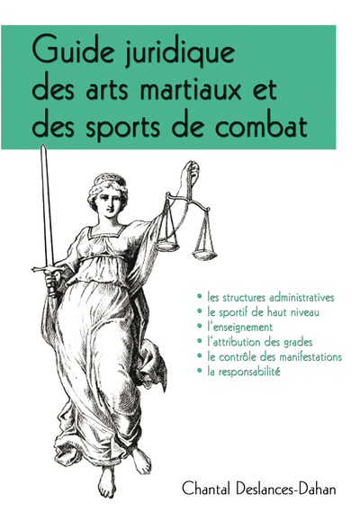 Image de Le guide juridique des arts martiaux et des sports de combat
