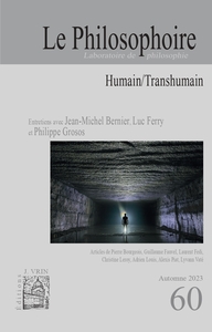 Image de Le Philosophoire N°60 : Humain/Transhumain - Automne 2023