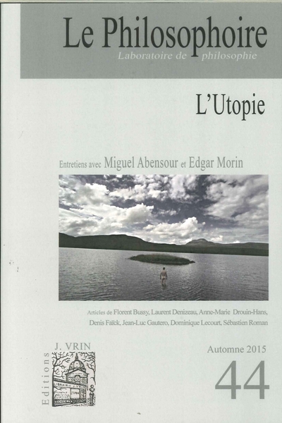 Picture of Le Philosophoire N°44 L'Utopie Automne 2015